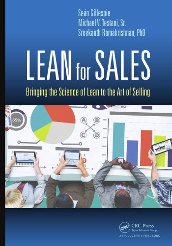 Lean for sales : bringing the science of lean to the art of selling