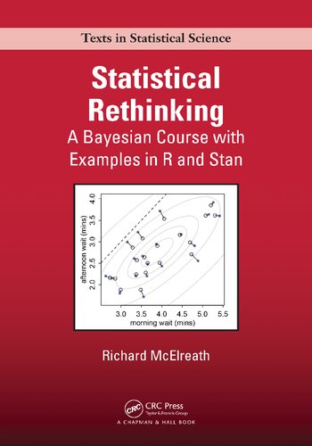 Statistical rethinking : a Bayesian course with examples in R and Stan