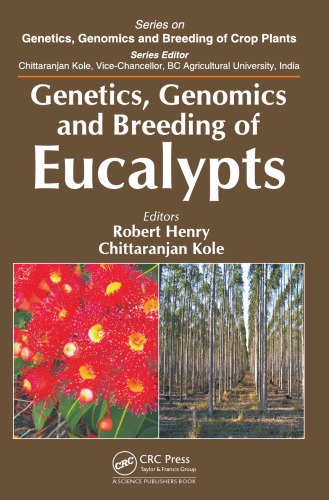 Genetics, Genomics and Breeding of Eucalypts