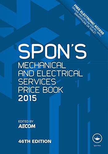 Spon's Mechanical and Electrical Services Price Book 2015