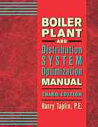 Boiler Plant and Distribution System Optimization Manual, Third Edition