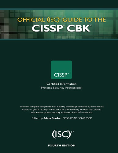 Official (Isc)2 Guide to the Cissp Cbk