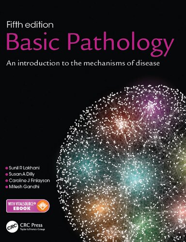 Basic pathology : an introduction to the mechanisms of disease