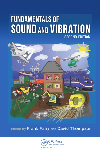 Fundamentals of Sound and Vibration, Second Edition.