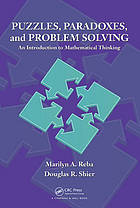 Puzzles, paradoxes and problem solving : an introduction to mathematical thinking