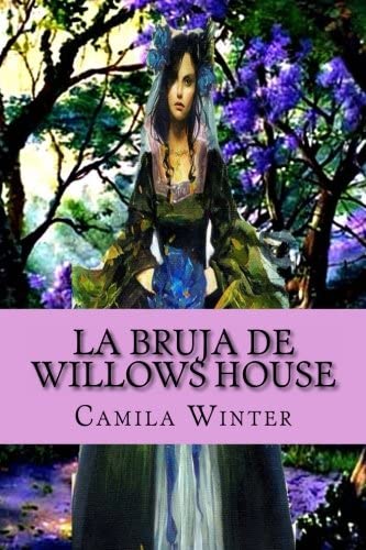 La bruja de Willows House (Historias gticas de Nueva Inglaterra) (Spanish Edition)