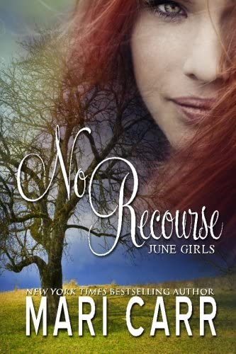 No Recourse (June Girls)