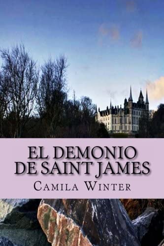 El demonio de Saint James: Regencia Oscura (Spanish Edition)