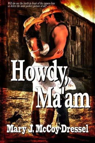 Howdy Ma'am: The Bull Rider Series (Volume 1)