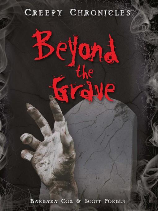 Beyond the Grave