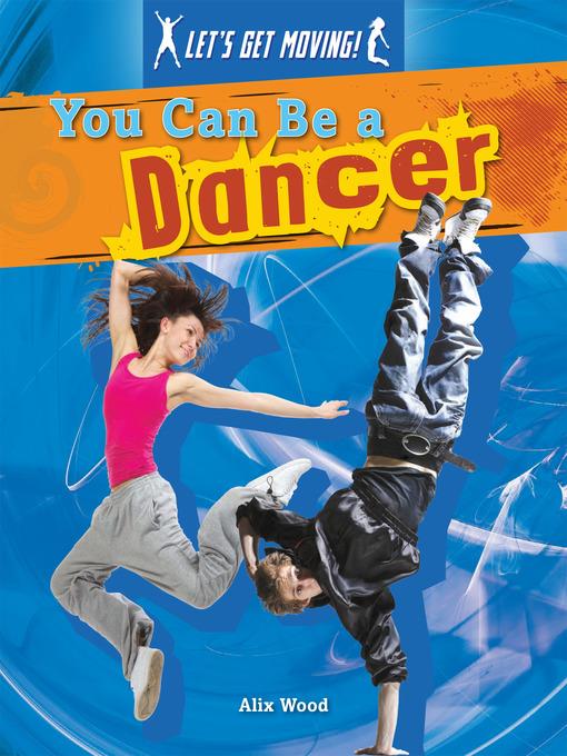 You Can Be a Dancer