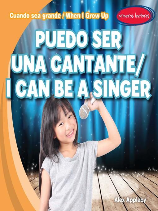 Puedo ser una cantante (I Can Be a Singer)