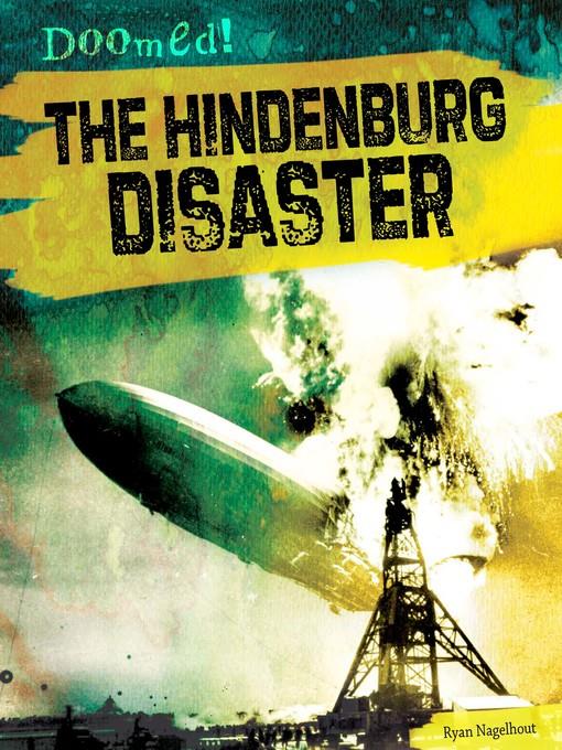 The Hindenburg Disaster