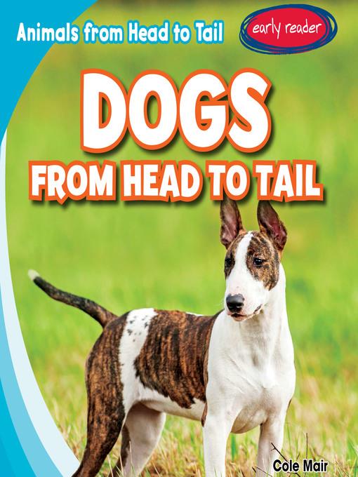 Dogs from Head to Tail