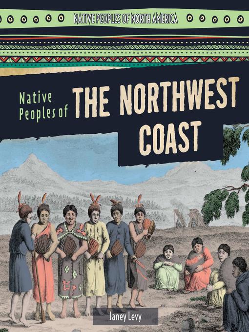 Native Peoples of the Northwest Coast