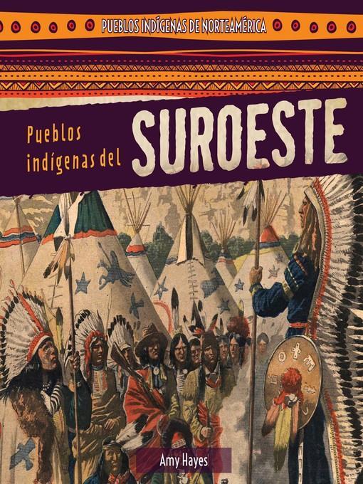 Pueblos indígenas del Suroeste (Native Peoples of the Southwest)