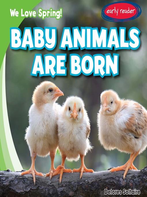 Baby Animals Are Born