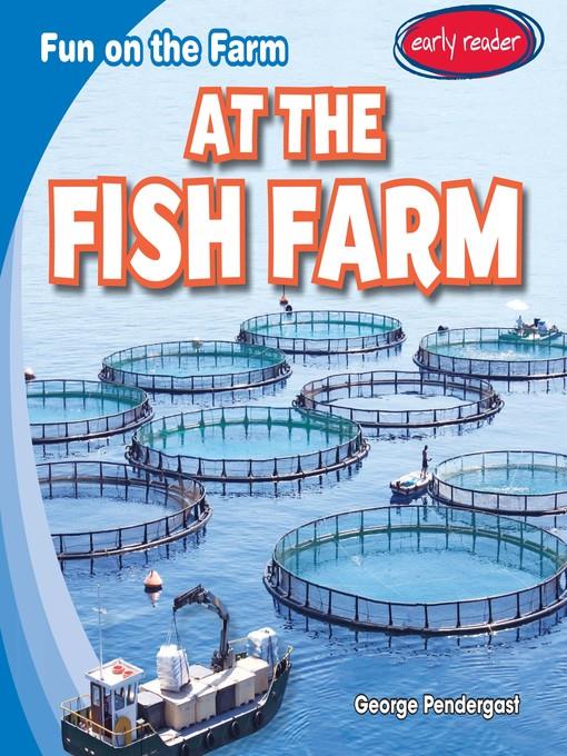 At the Fish Farm