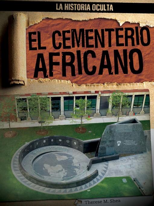 El Cementerio Africano (The African Burial Ground)