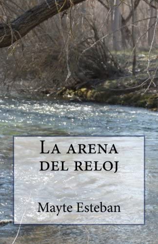 La arena del reloj (Spanish Edition)