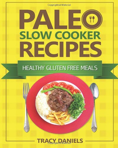 Paleo Slow Cooker Recipes