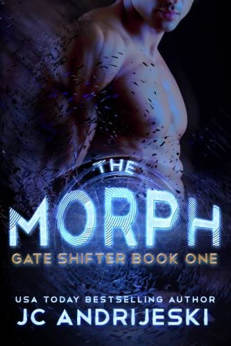 The Morph (Gate Shifter) (Volume 1)