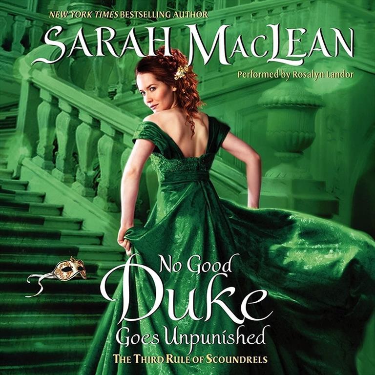 No Good Duke Goes Unpunished (Rules of Scoundrels Novels, Book 3)