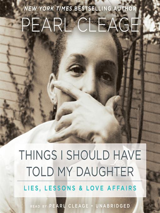 Things I Should Have Told My Daughter