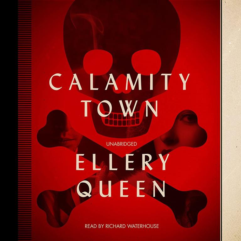 Calamity Town (Ellery Queen Mysteries -1942) (Ellery Queen Mysteries (Audio))