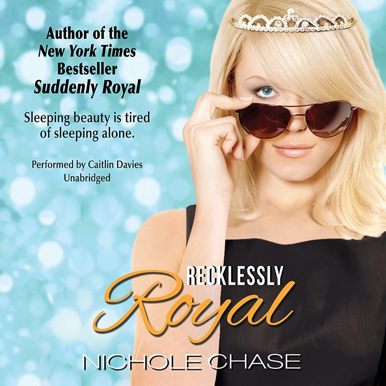 Recklessly Royal (Royal Series, Book 2)