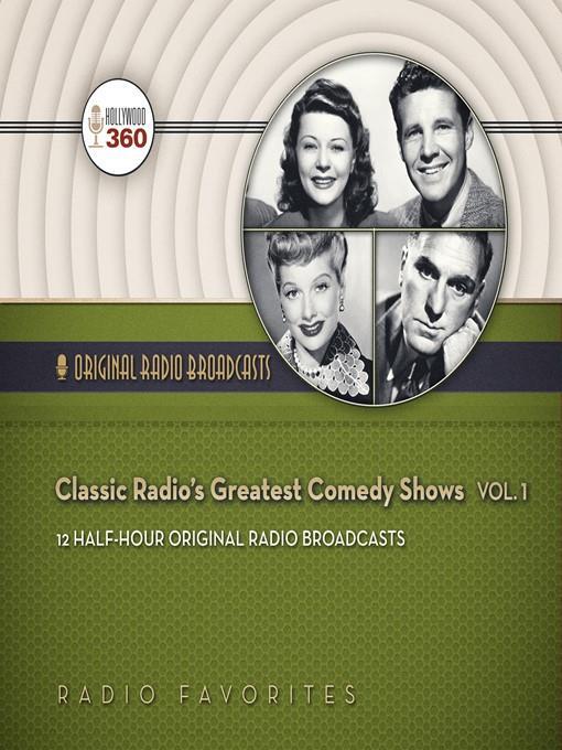 Classic Radio's Greatest Comedy Shows, Volume 1