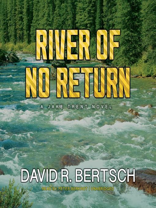 River of No Return