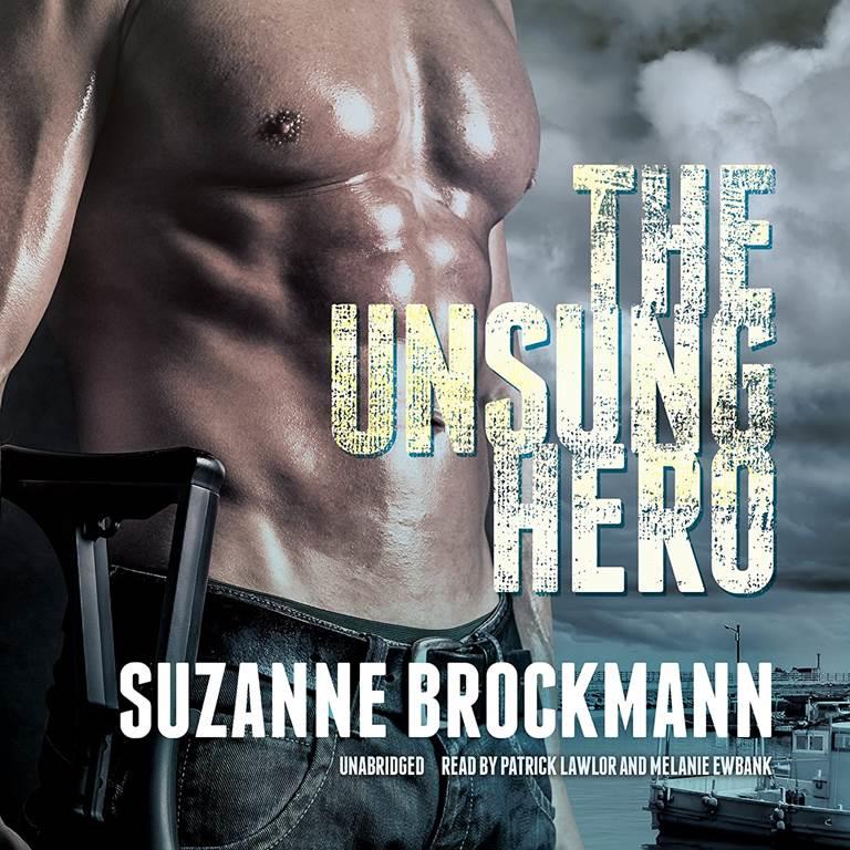 The Unsung Hero (Troubleshooters series, Book 1)