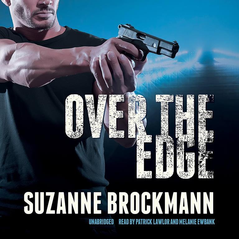 Over the Edge (Troubleshooters series, Book 3)