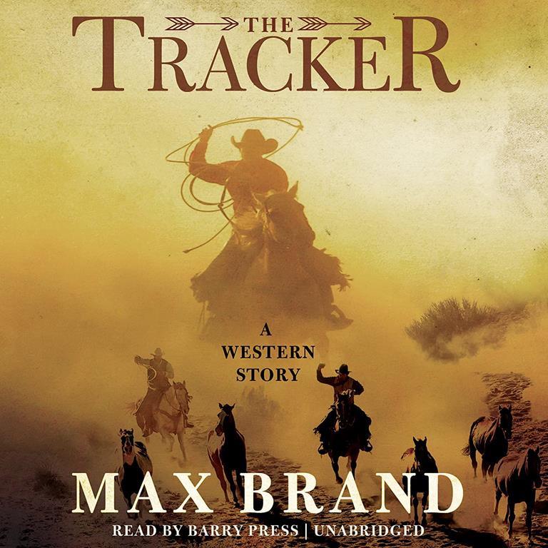 The Tracker: A Western Story