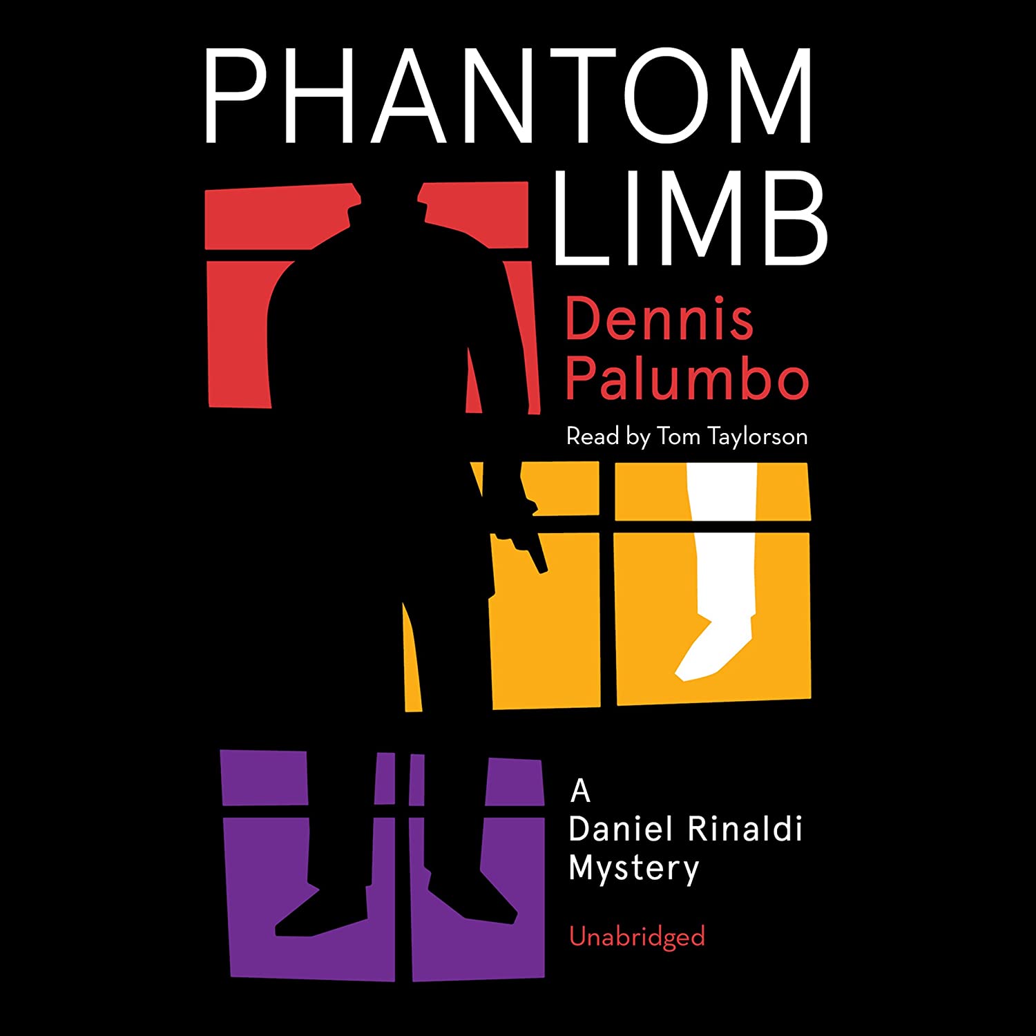 Phantom Limb (Daniel Rinaldi Mysteries, Book 4)