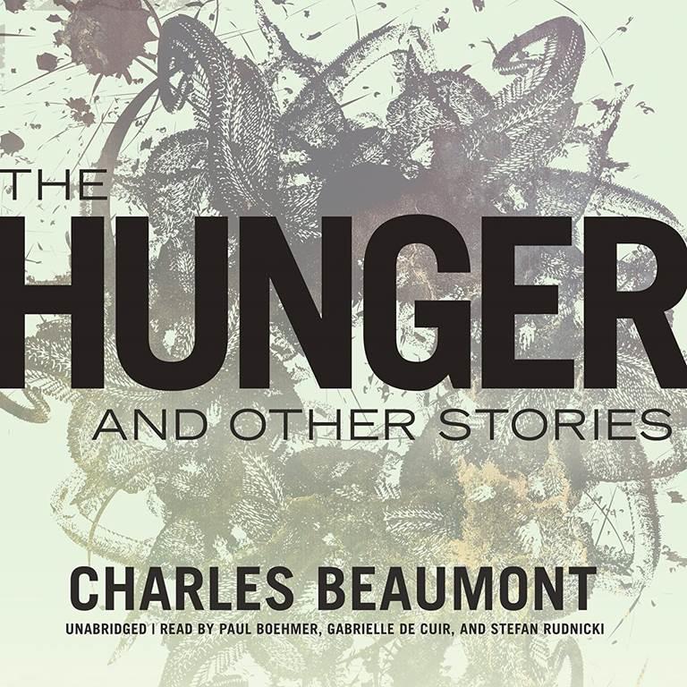 The Hunger, and Other Stories
