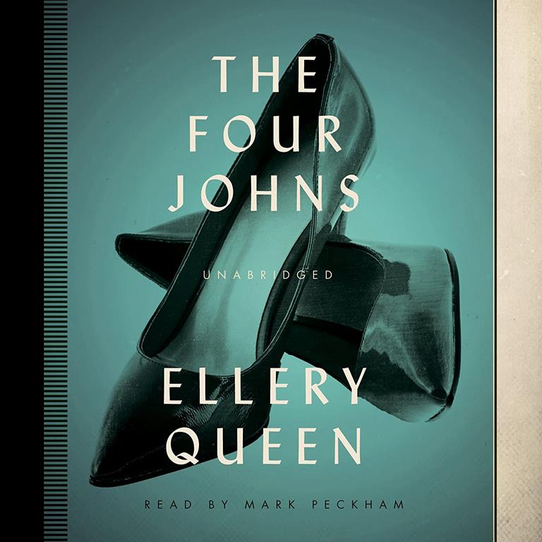 The Four Johns (Ellery Queen Mysteries) (Ellery Queen Mysteries (Audio))
