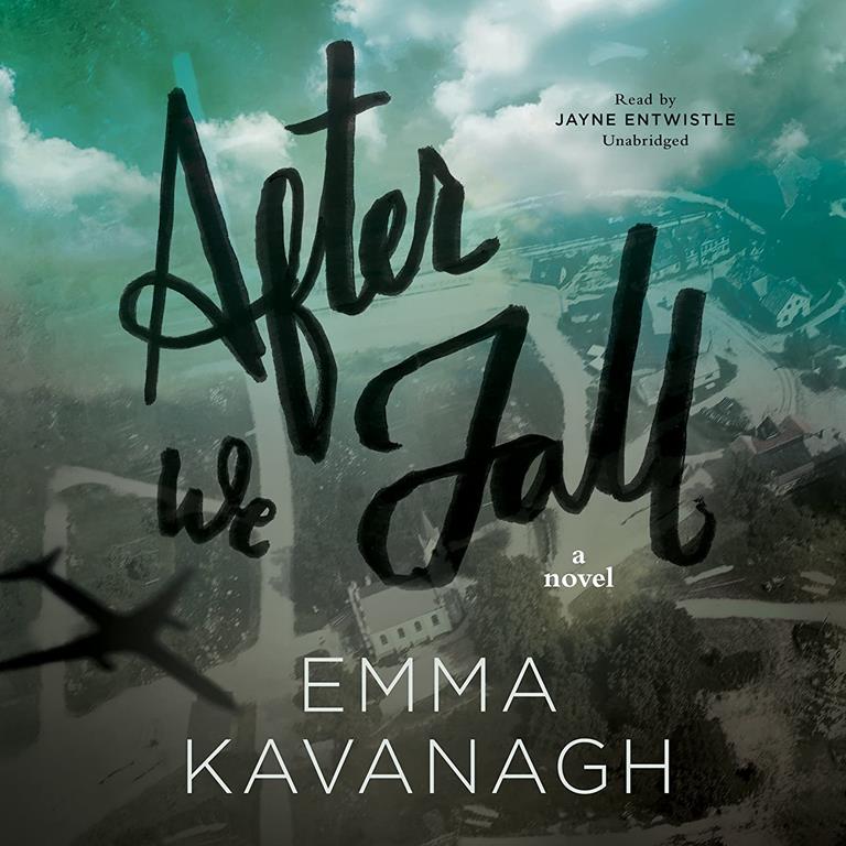 After We Fall: A Novel