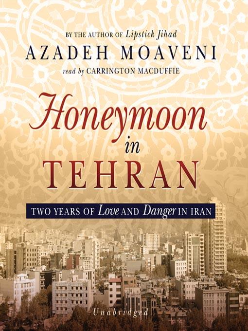 Honeymoon in Tehran