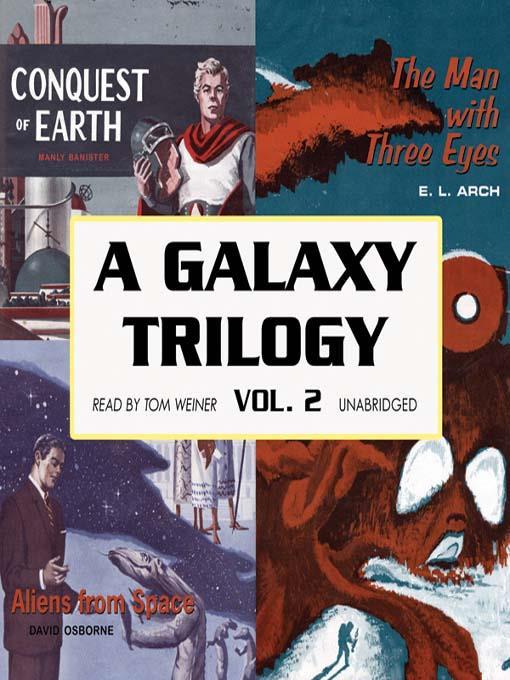 A Galaxy Trilogy, Volume 2