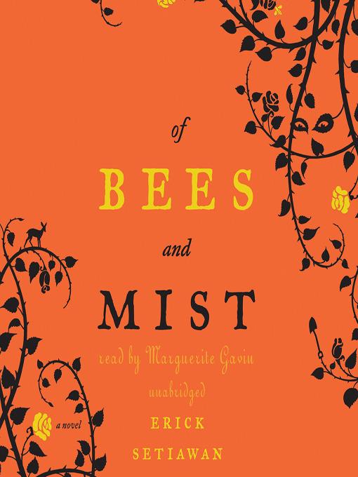 Of Bees and Mist