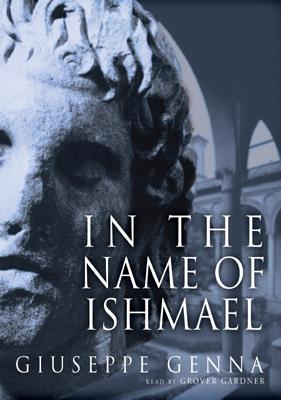 In the Name of Ishmael