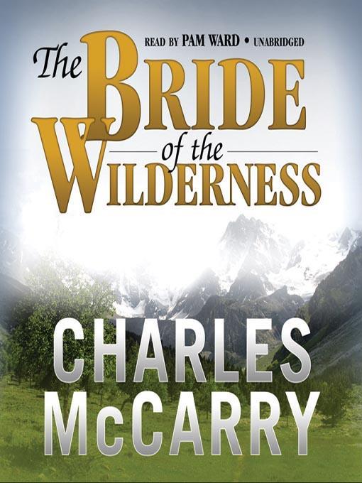 The Bride of the Wilderness