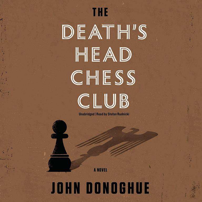 The Death's Head Chess Club: A Novel