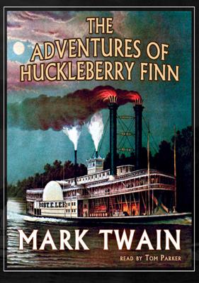 The Adventures of Huckleberry Finn