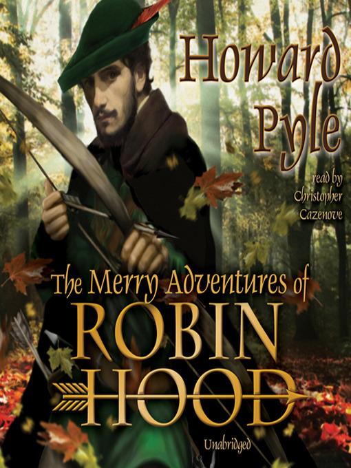 The Merry Adventures of Robin Hood