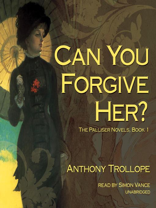 Can You Forgive Her?