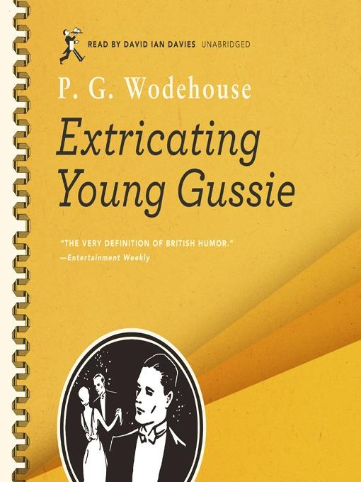 Extricating Young Gussie