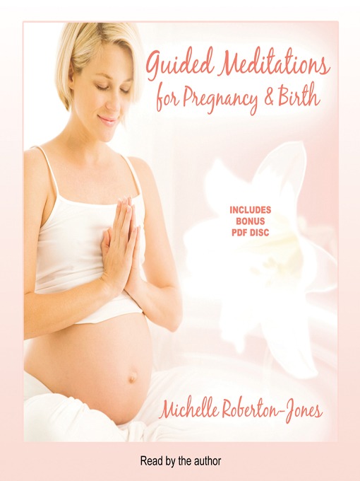 Guided Meditations for Pregnancy & Birth